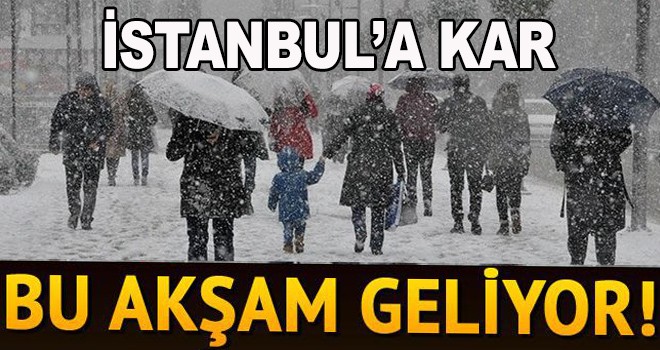 İstanbul'da kar alarmı!