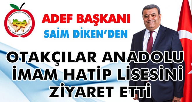 OTAKÇILAR ANADOLU  İMAM HATİP LİSESİNİ  ZİYARET ETTİ