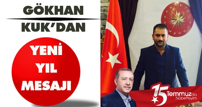 Gökhan Kuk, yeni yıl mesajı yayınladı