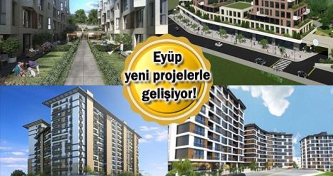 Eyüp'te öne çıkan 7 konut projesi!