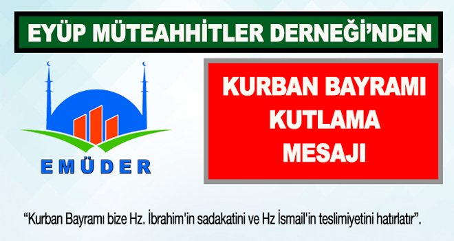 Emüder’de Kurban Bayramı Mesajı