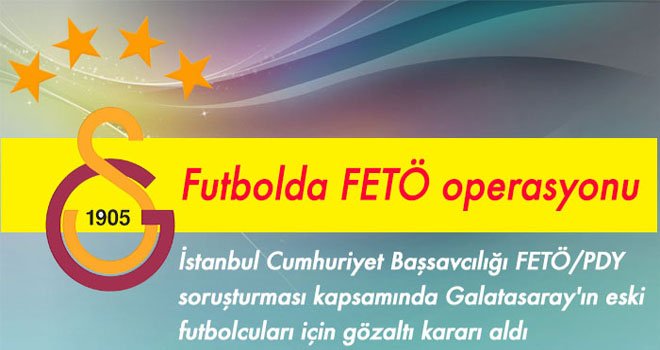 Futbolda FETÖ operasyonu!