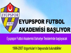 EYUPSPOR FUTBOL AKADEMİSİ BAŞLIYOR