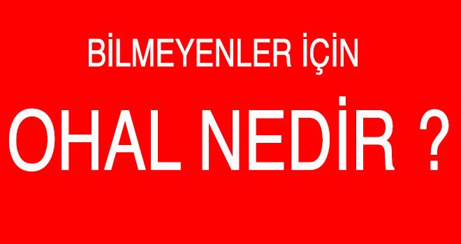 OHAL NEDİR?