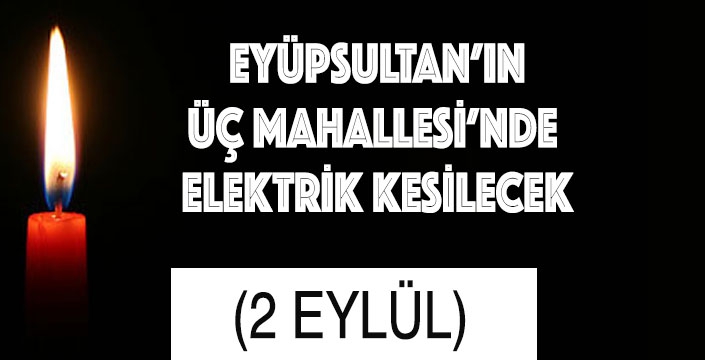 ELEKTRİK KESİNTİSİ